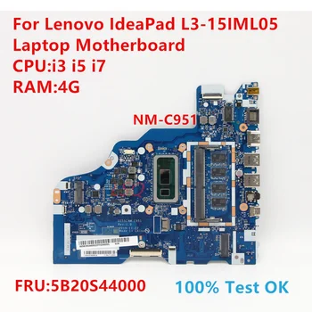 NM-C951 Para Lenovo IdeaPad L3-15IML05 Laptop placa-Mãe Com CPU:i3 i5 i7 FRU:5B20S44000 Teste de 100% OK